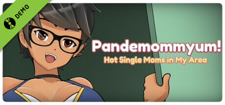 Pandemommyum! Hot Single Moms in My Area Demo cover art