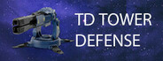 TD Tower Defense System Requirements