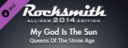 Rocksmith® 2014 - Queens Of The Stone Age  - “My God Is The Sun”