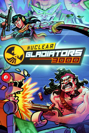 Nuclear Gladiators 3000 Nuclear Gladiators 3000