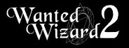 Wanted Wizard 2 System Requirements