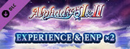 Experience & ENP x2 - Alphadia I & II