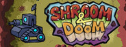 Shroom & Doom