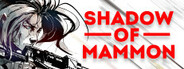 Shadow of Mammon System Requirements