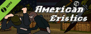 American Eristics Demo