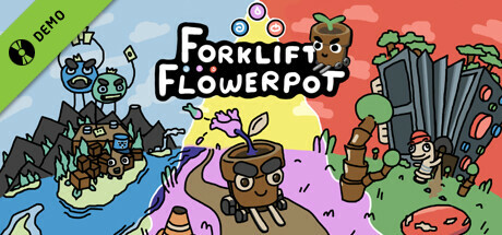 Forklift Flowerpot Demo cover art