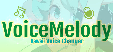 VoiceMelody - Kawaii Voice Changer cover art