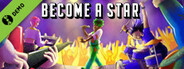 Become A Star Demo