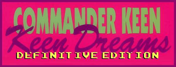 Commander Keen in Keen Dreams: Definitive Edition Logo