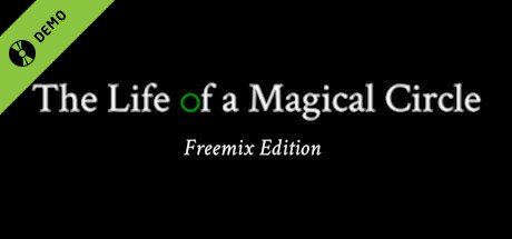 The Life of a Magical Circle Demo cover art