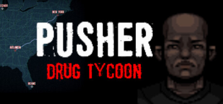 Pusher: Drug Tycoon