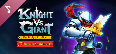 Knight vs Giant: The Broken Excalibur Soundtrack cover art