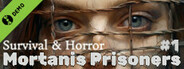 Survival &amp; Horror: Mortanis Prisoners #1 Demo