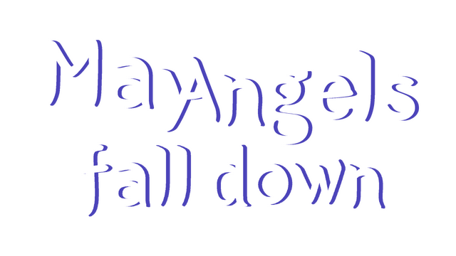 May Angels fall down Logo