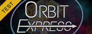 Orbit Express Playtest