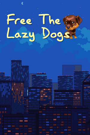 Free The Lazy Dogs Free The Lazy Dogs