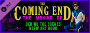 The Coming End: Behind the Scenes NSFW Art Book