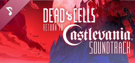 Dead Cells: Return to Castlevania Soundtrack cover art