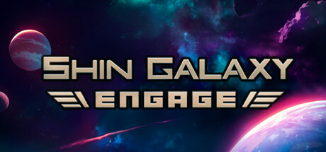 Shin Galaxy - Engage cover art