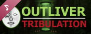 Outliver: Tribulation Soundtrack