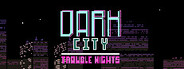 Dark City Trouble Nights