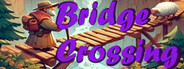 Bridge Crossing System Requirements
