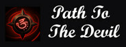 Path To The Devil System Requirements