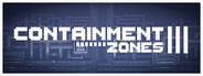 Containment Zones System Requirements
