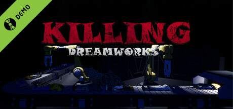 KILLING DREAMWORKS DEMO cover art