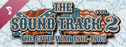 Grand Tactician - The Civil War (1861-1865): Soundtrack Vol.2