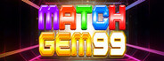 Match Gem 99 System Requirements