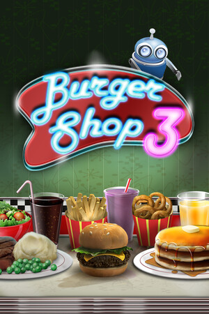 Burger Shop 3 poster image on Steam Backlog