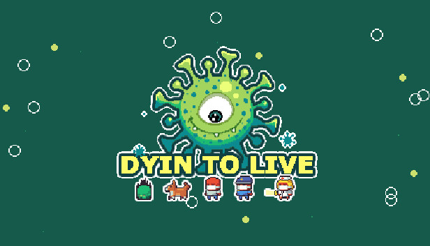 Dyin To Live