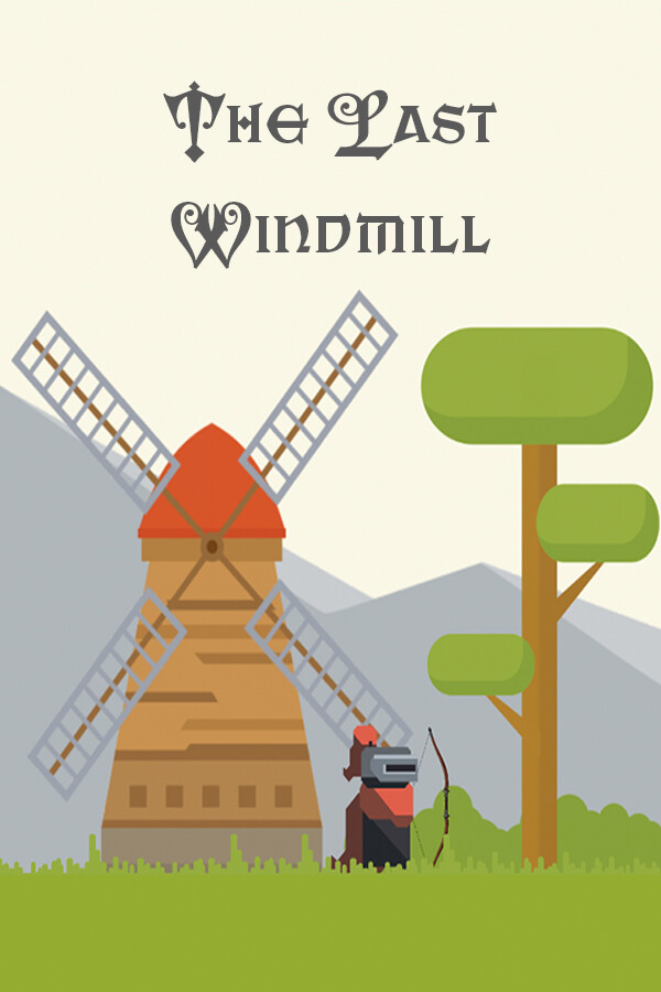 The Last Windmill for steam The Last Windmill for steam