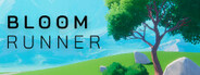 Bloom Runner System Requirements