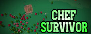 Chef Survivor System Requirements