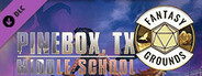 Fantasy Grounds - Pinebox Middle School