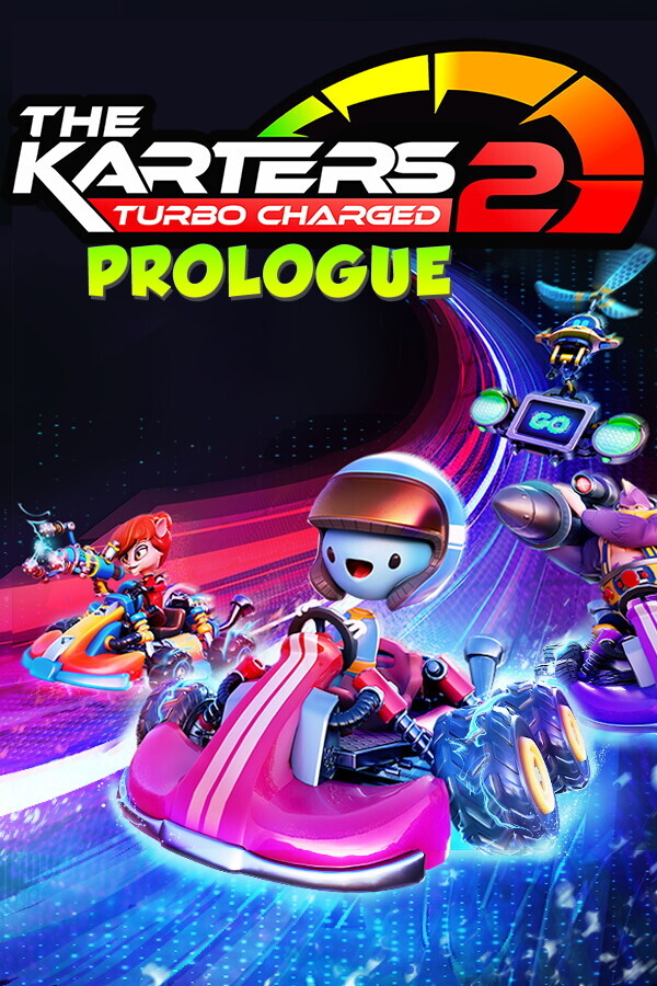 The Karters 2: Turbo Charged - Prologue for steam The Karters 2: Turbo Charged - Prologue for steam