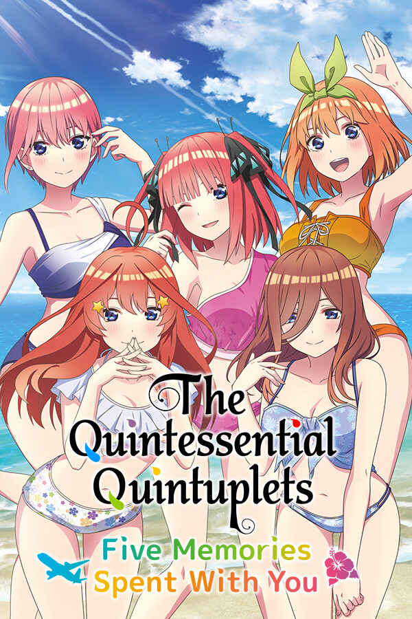 The Quintessential Quintuplets - Five Memories Spent With You for steam