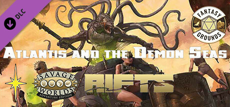 Fantasy Grounds - Rifts(R) for Savage Worlds: Atlantis and the Demon Seas Sourcebook cover art