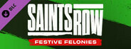 Saints Row - Festive Felonies FREE Cosmetic Pack