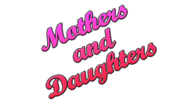 Mothers and Daughters- Backlog.rip