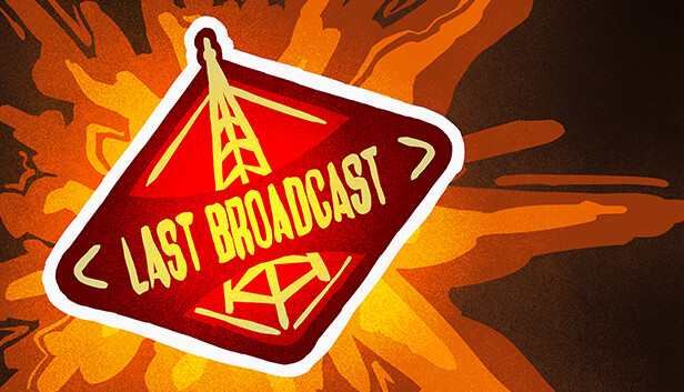 Last Broadcast