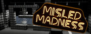 Misled Madness System Requirements