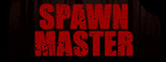 Spawn Master System Requirements