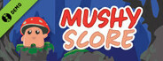 Mushy Score Demo