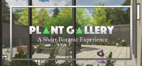 Plant Gallery: A Short Botanic Experience cover art