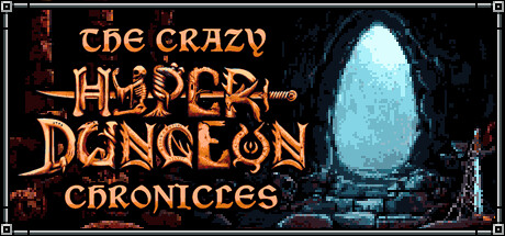The Crazy Hyper-Dungeon Chronicles PC Specs