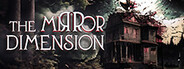 The Mirror Dimension System Requirements