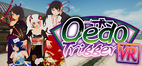 Oedo Trigger VR!! cover art